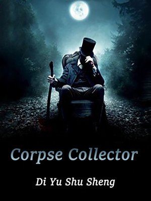 cover image of Corpse Collector